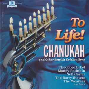 Download Various - To Life! Songs Of Chanukah And Other Jewish Celebrations