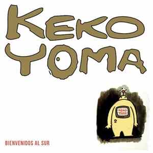 Download KekoYoma - Bienvenidos Al Sur