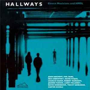 Download Various - Hallways: 11 Musicians And HMSL