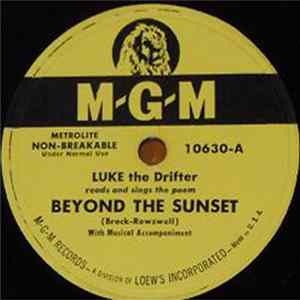 Download Luke The Drifter - Beyond The Sunset / The Funeral