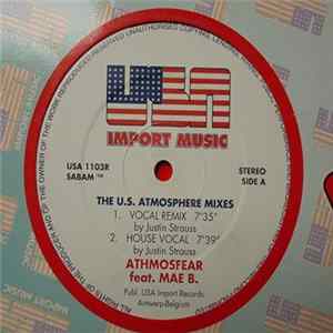 Download Athmosfear feat. Mae B. - Atm-Oz-Fear (The U.S. Atmosphere Mixes)