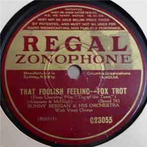 Download Bunny Berigan & His Orchestra - That Foolish Feeling / Where Are You?