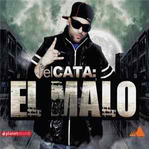 Download El Cata - El Malo