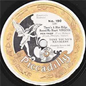 Download Tony Young's Ramblers - There's A Blue Ridge 'Round My Heart, Virginia / Saskatchewan