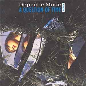 Download Depeche Mode - A Question Of Time (Remix)