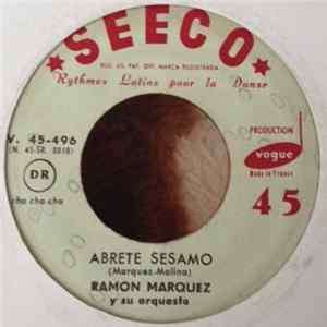Download Ramon Marquez Y Su Orquesta - Abrete Sesamo / Clases De Cha Cha Cha
