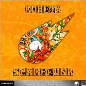 Download Kometa - Spacefunk EP