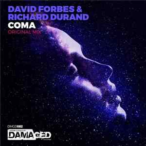 Download David Forbes & Richard Durand - Coma