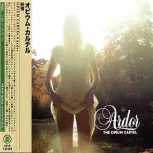 Download The Opium Cartel - Ardor