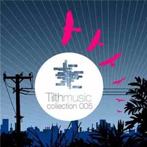 Download Various - Tilth Music Collection 005