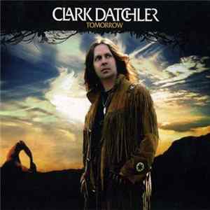 Download Clark Datchler - Tomorrow