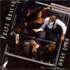 Download Fritz Brause - Only Lies