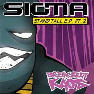 Download Sigma - Stand Tall E.P. Pt. 2