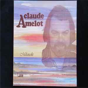 Download Claude Amelot - Mélancolie