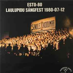Download Various - Esto-80 Laulupidu Sångfest 1980-07-12