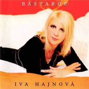 Download Iva Hajnová - Bastarde