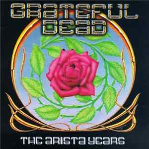 Download Grateful Dead - The Arista Years