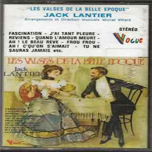 Download Jack Lantier - Les Valses De La Belle Epoque
