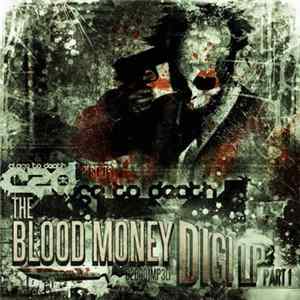 Download Billain & Para - Close 2 Death Presents The Blood Money Digi LP Part 1
