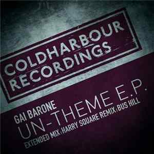 Download Gai Barone - Un-Theme E.P.