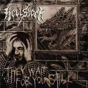 Download Hellshock - They Wait For You Still