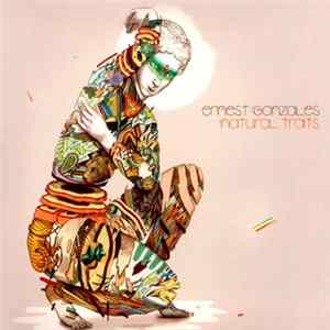 Download Ernest Gonzales - Natural Traits