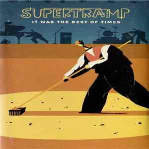 Download Supertramp - It Was The Best Of Times