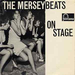 Download The Merseybeats - The Merseybeats On Stage