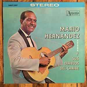 Download Mario Hernandez Y Sus Diablos Del Caribe - Self Titled