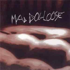 Download Mad Dog Loose - Versa