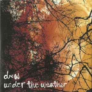 Download Drew Kennett - Under The Weather
