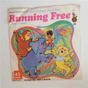 Download The Crickettones Chorus & Orchestra - Running Free (Theme From The Jungle Book)