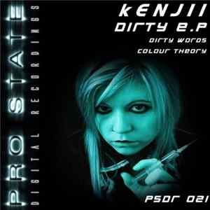 Download Kenjii - Dirty E.P