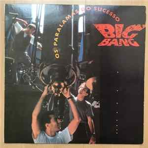 Download Os Paralamas Do Sucesso - Big Bang