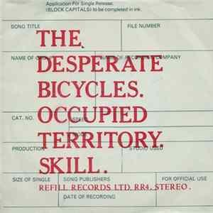 Download The Desperate Bicycles - Occupied Territory / Skill