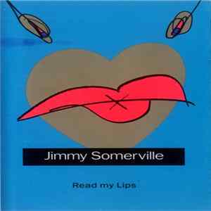Download Jimmy Somerville - Read My Lips