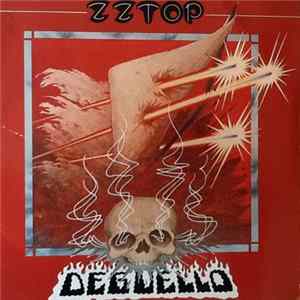 Download ZZ Top - Degüello