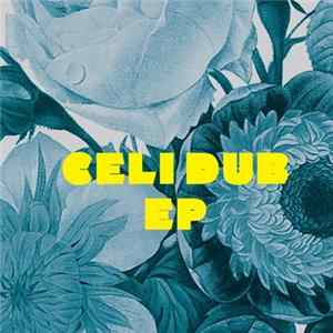 Download Alexkid - Celi Dub EP