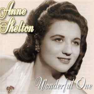 Download Anne Shelton - Wonderful One