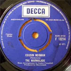 Download The Marmalade - Cousin Norman / Lonely Man