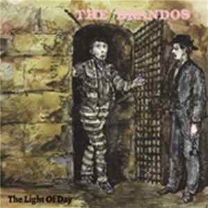 Download The Brandos - The Light Of Day