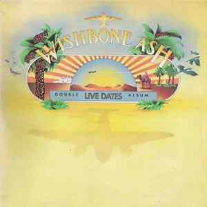 Download Wishbone Ash - Live Dates