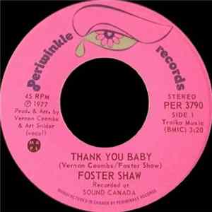 Download Foster Shaw - Thank You Baby / Mend My Heart