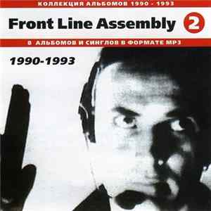 Download Front Line Assembly - Front Line Assembly 2 (1990-1993)