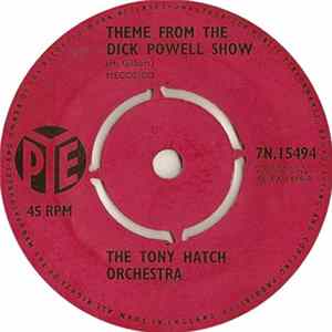 Download Tony Hatch Orchestra, The - Theme From The Dick Powell Show