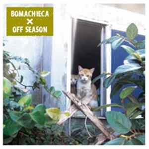 Download Bomachieca, Off Season - Split
