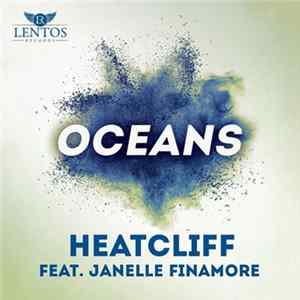 Download Heatcliff Feat. Janelle Finamore - Oceans