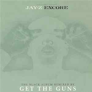 Download Jay-Z - Encore - The Black Album Remixed