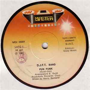 Download D.J.F.T. Band - Fun Funk