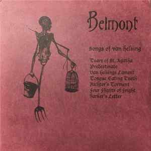 Download Belmont - Songs Of Van Helsing